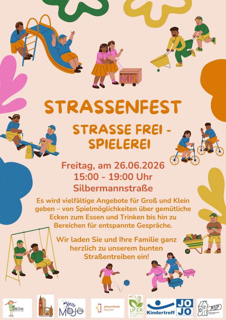 Buntes Plakat für das Straßenfest Straße frei – Spielerei in der Silbermannstraße mit spielenden Kindern, Fahrten, Schaukeln und Termin 26.06.2026.